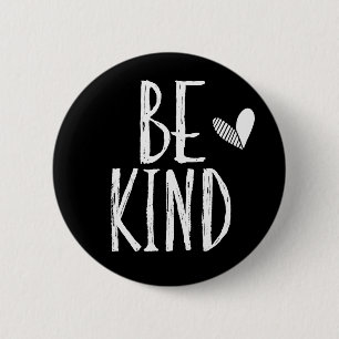 Be Kind Heart 6 Cm Round Badge