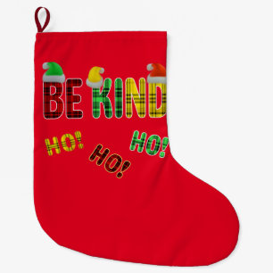 BE KIND HO HO HO FUNNY CHRISTMAS PLAID QUOTE LARGE CHRISTMAS STOCKING