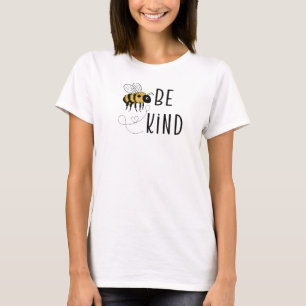Be Kind, Honey Bee T-Shirt