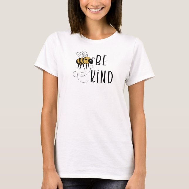 Be Kind, Honey Bee T-Shirt (Front)
