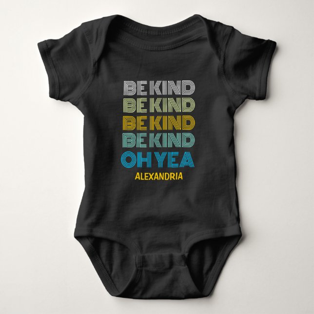 Be Kind Inspiration Motivation Personalise Baby Bodysuit (Front)