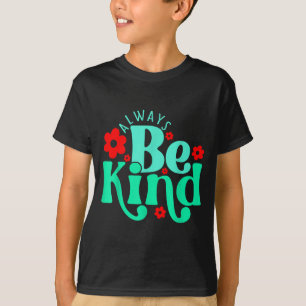 Be kind inspirational quote world kindness day kid T-Shirt