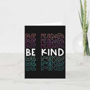 Be Kind Inspirational Repeated Text Quote Based De Card