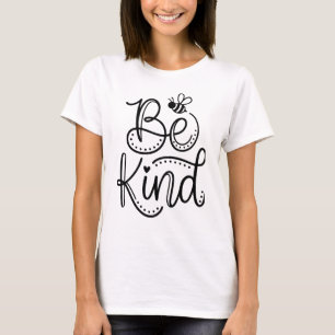 Be Kind Inspirational Script Typography Positive V T-Shirt