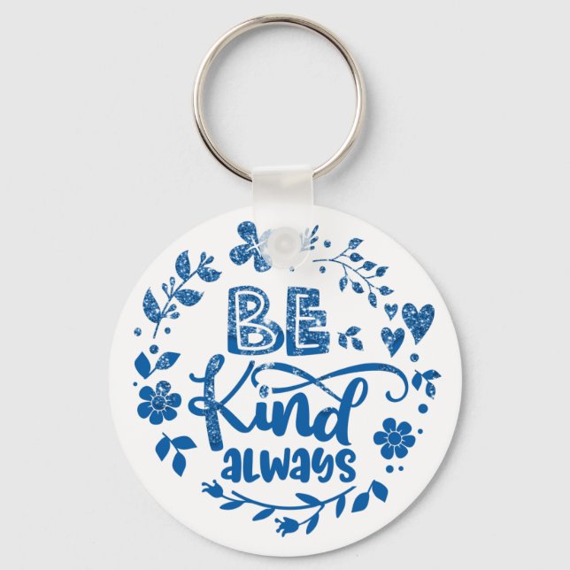 Be Kind Key Ring (Front)
