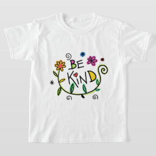 be kind kindness doodle whimsical text T-Shirt