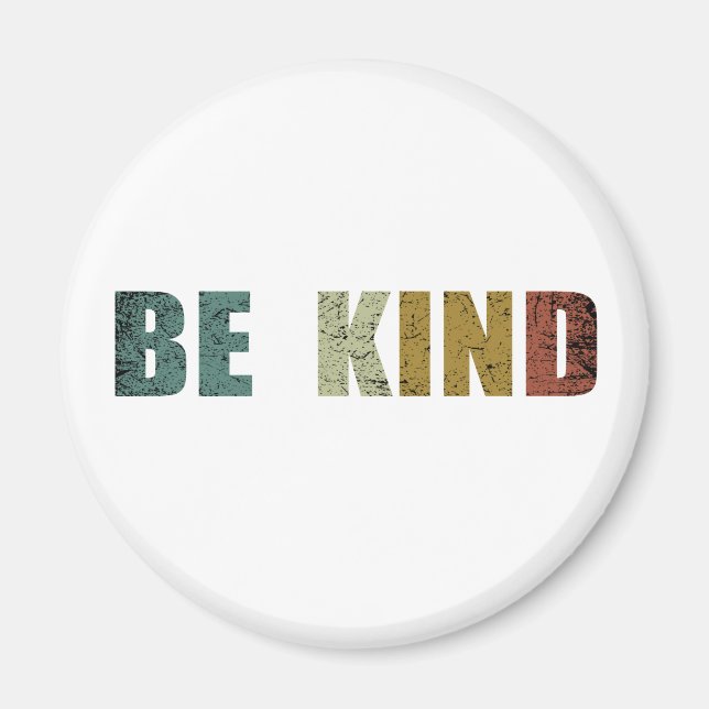 Be kind kindness magnet (Front)