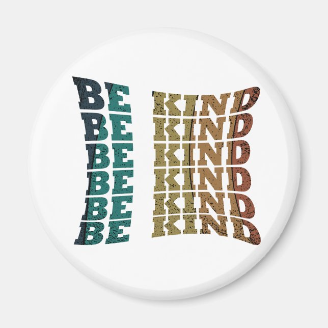 Be kind kindness magnet (Front)