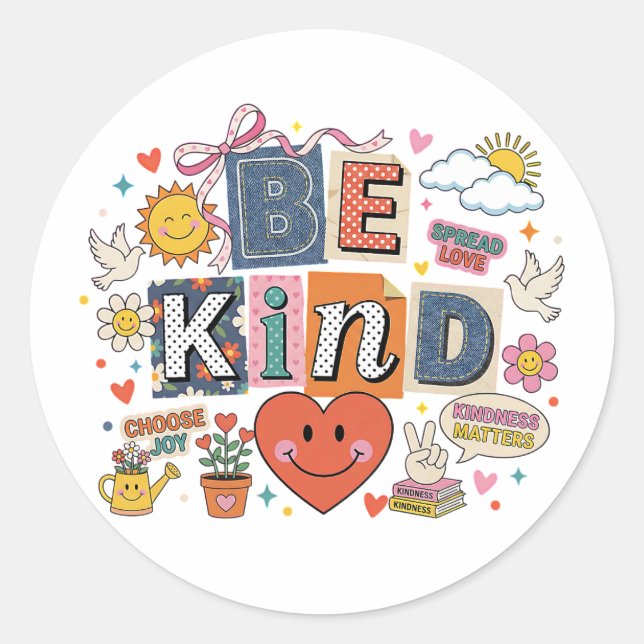 Be Kind - Kindness Matters Classic Round Sticker (Front)