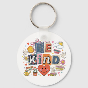 Be Kind - Kindness Matters Key Ring