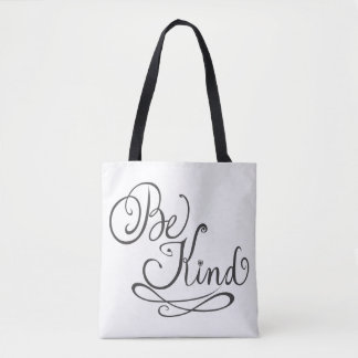 Be Kind/Kindness Tote Bag