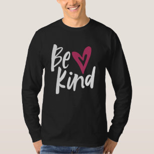 Be Kind Kindness Unity Day Anti Bullying Peace 1 T-Shirt