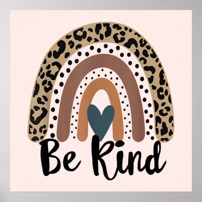 Be Kind Leopard Rainbow Boho inspirational Pink Poster (Front)