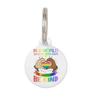 Be Kind LGBT Pride Rainbow Equality Awareness Tee Pet Tag