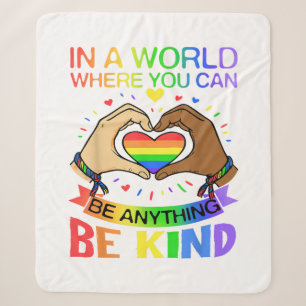 Be Kind LGBT Pride Rainbow Equality Awareness Tee Sherpa Blanket