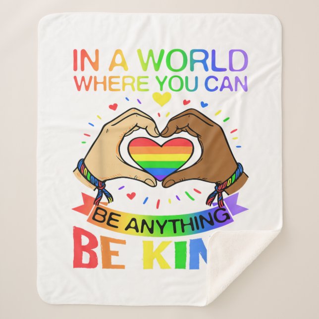 Be Kind LGBT Pride Rainbow Equality Awareness Tee Sherpa Blanket (Front)