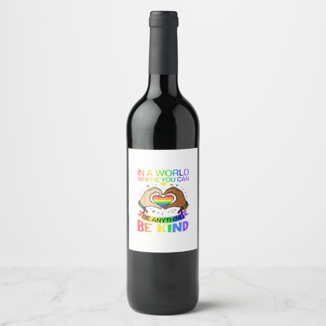 Be Kind LGBT Pride Rainbow Equality Awareness Tee Wine Label (Front)