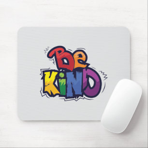 Be Kind   LGBTQ   Rainbow   Pride Month Mouse Pad