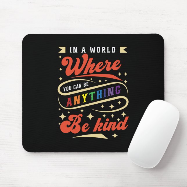 Be Kind | LGBTQ | Rainbow | Pride Month Mouse Pad (With Mouse)