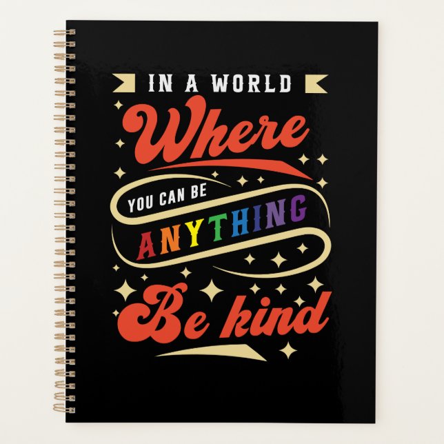 Be Kind | LGBTQ | Rainbow | Pride Month Planner (Front)