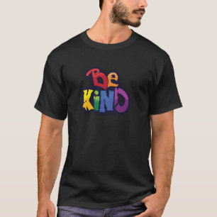 Be Kind LGBTQ Rainbow Pride Month T-Shirt