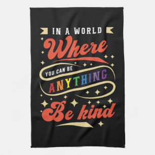 Be Kind LGBTQ Rainbow Pride Month Tea Towel
