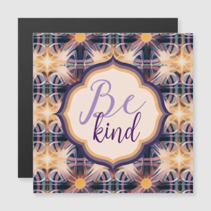 Be Kind Magnet