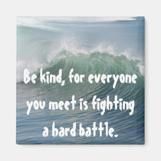 Be Kind Magnet