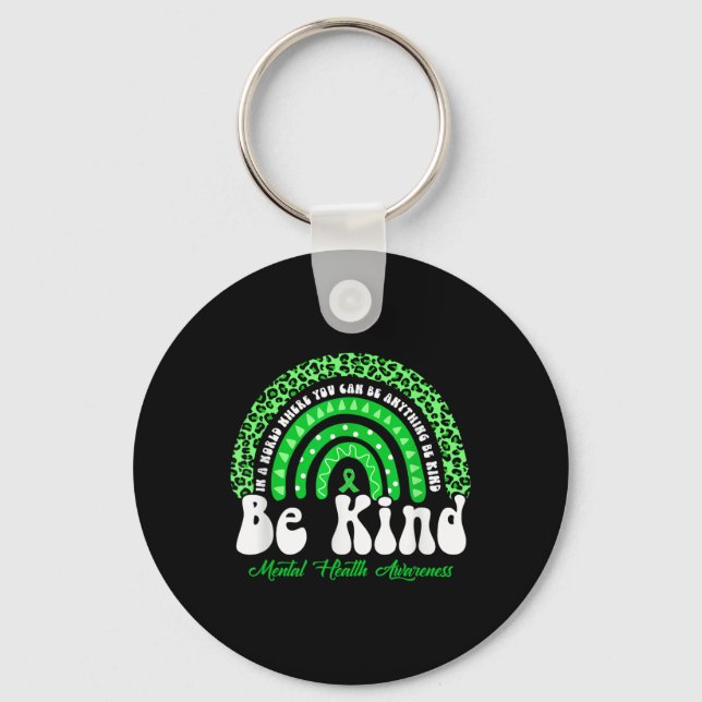 Be Kind Mental Health Awareness Leopard Rainbow Ki Key Ring (Front)