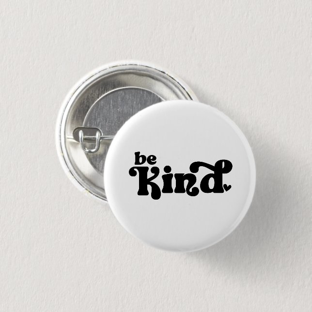 Be Kind Minimalist  – Bold Black Kindness 3 Cm Round Badge (Front & Back)