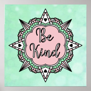 Be Kind   Mint Green and Pink Poster