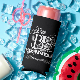 Be Kind Motivational Typography | Feather & Floral Seltzer Can Cooler