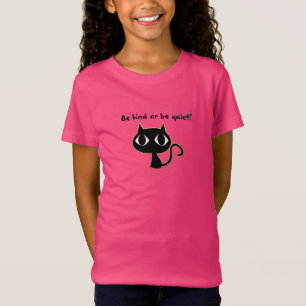 Be kind or be quiet kid's tee