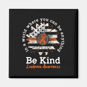 Be Kind Orange Ribbon Sunflower Kindness Leukaemia Magnet