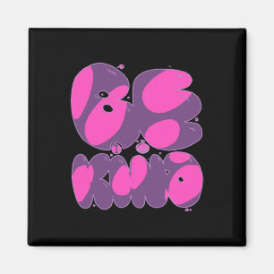 Be Kind Pink And Purple Sticker Magnet