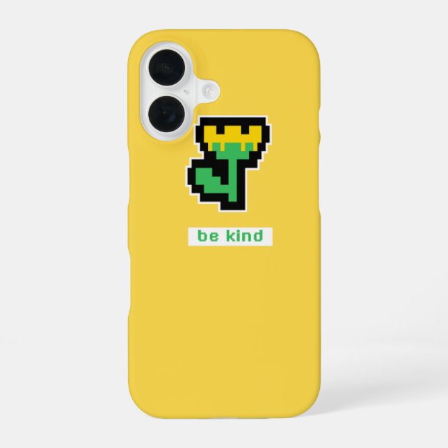Be kind pixel  iPhone 16 case (Back)