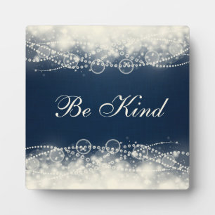 Be Kind Plaque