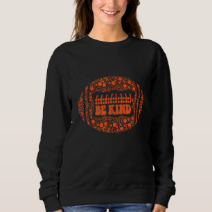 Be Kind Polka Dot Football Unity Day Orange Anti B Sweatshirt