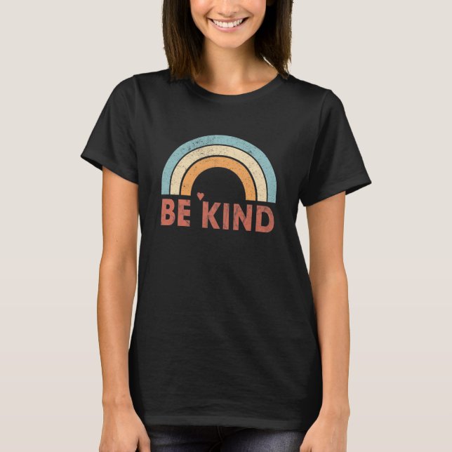 Be Kind Positive Inspirational Kindness Rainbow T-Shirt (Front)