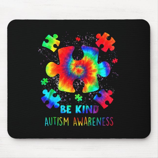 Be Kind Puzzle Pieces Tie Dye Autism Awareness  Mouse Pad (Front)