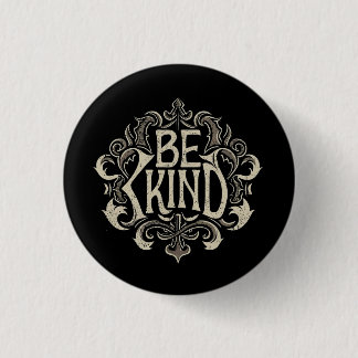 Be Kind Quote Cute Typograph Button