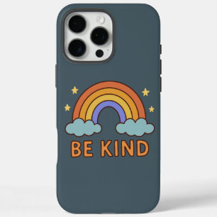 "Be Kind Rainbow – Colourful Positive Quote Design iPhone 16 Pro Max Case
