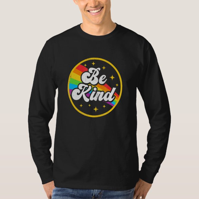 Be Kind Rainbow Gay Lgbt Pride Ally Support Love H T-Shirt (Front)