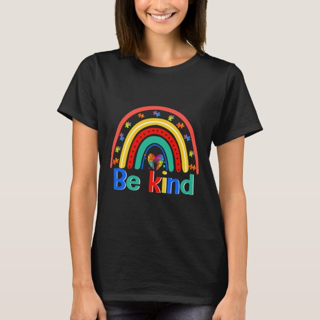 Be Kind Rainbow Kindness Inspirational Autism Awar T-Shirt (Front)