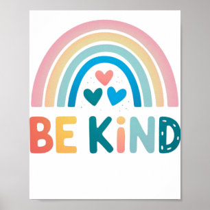 Be Kind Rainbow Poster