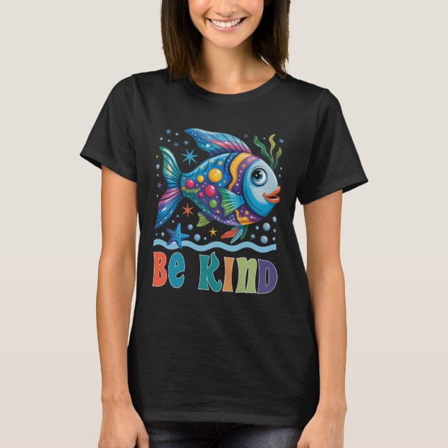 Be Kind Rainbow Scale Fish Teacher Reading Book To T-Shirt (Front)