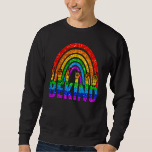 Be Kind Rainbow Sign Language Hand Lgbt Gay Les Pr Sweatshirt