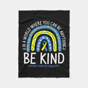 Be Kind Rainbow World Down Syndrome Awareness Day Fleece Blanket
