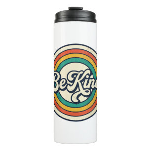 Be Kind Retro Rainbow Vintage Shirt Design_2 Thermal Tumbler