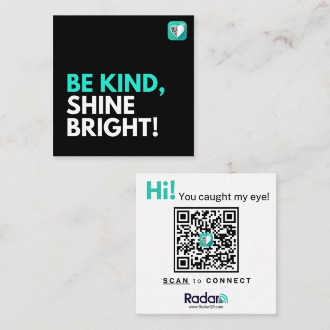 BE KIND, SHINE BRIGHT! SQUARE BUSINESS CARD (Front/Back)